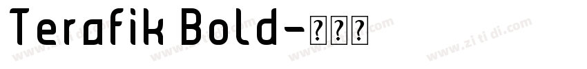 Terafik Bold字体转换